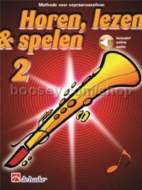 Horen, lezen & spelen 2 sopraansaxofoon